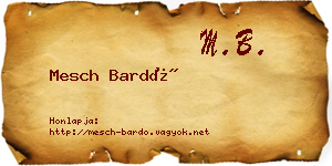 Mesch Bardó névjegykártya